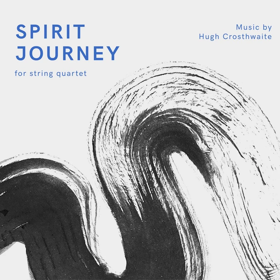 Spirit Journey Release — HUGH CROSTHWAITE